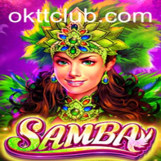 Discovering Samba: The Exciting World of OKTT